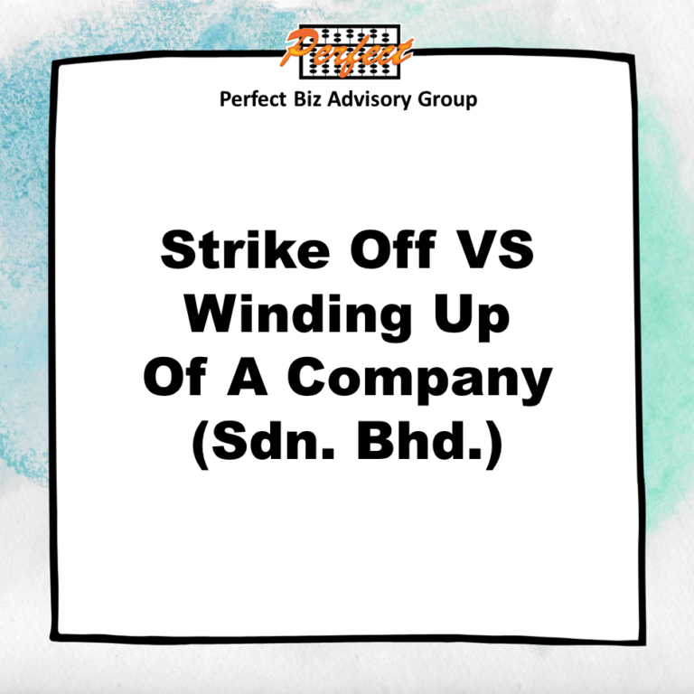 strike-off-vs-winding-up-of-a-company-sdn-bhd-pbag